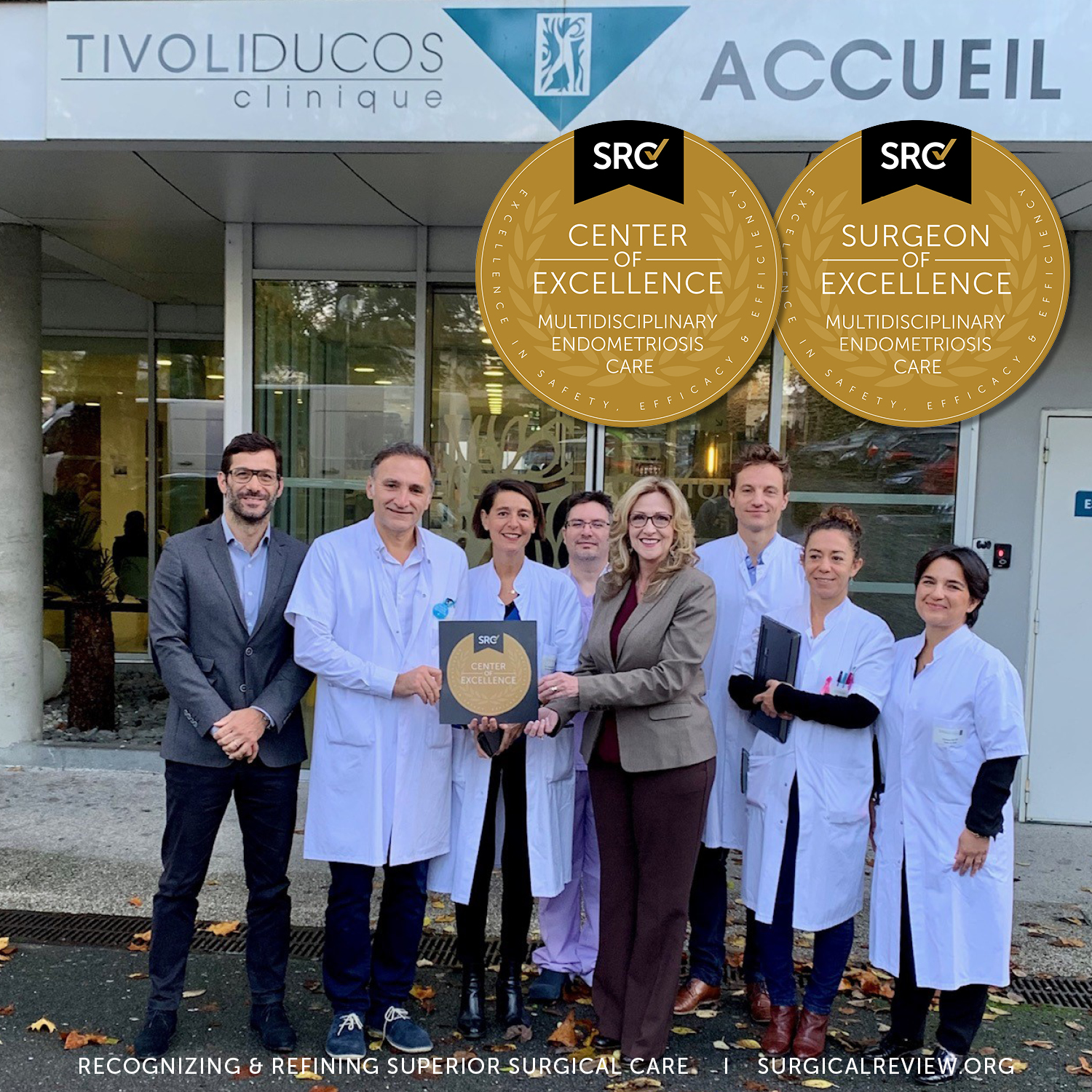 Clinique Tivoli-Ducos in Bordeaux, France is now SRC accredited