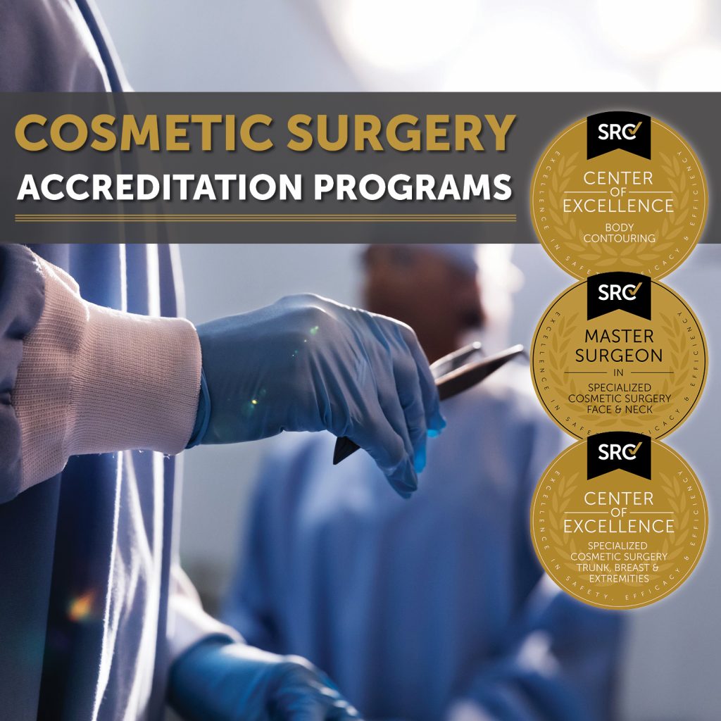 Cosmetic Surgery Accreditation Programs