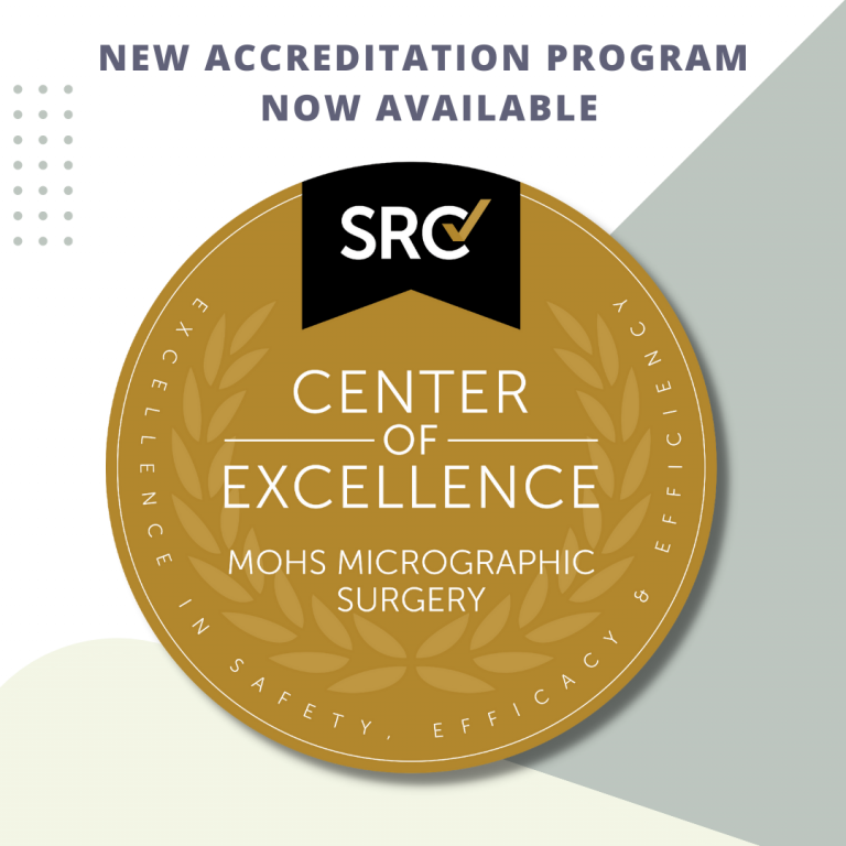 New Accreditation Program for Mohs Micrographic Surgery