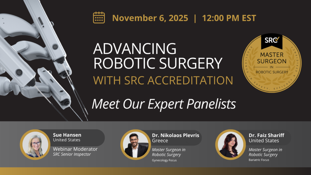 Advancing Robotic Surgery with SRC Accreditation Webinar Header